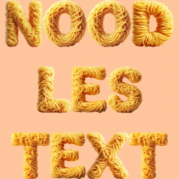 Noodles Text